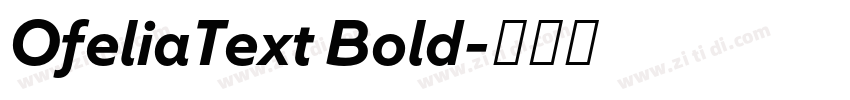 OfeliaText Bold字体转换